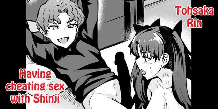Tohsaka Rin, Shinji to Uwaki Sex Suru {Mant}