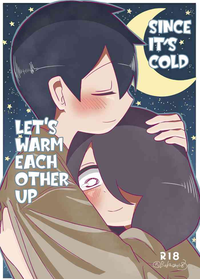 Samui kara Atatame Aimashou | Since it's cold let's warm each other up {Chin²}